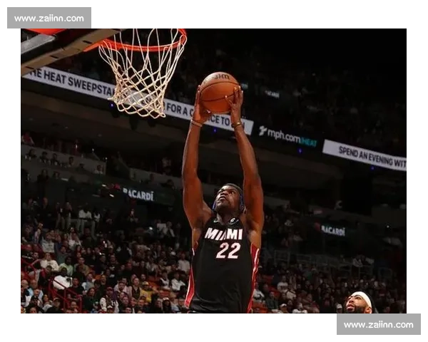 热火对决湖人焦点直播詹姆斯巴特勒巅峰碰撞全程看点今日赛场战术博弈