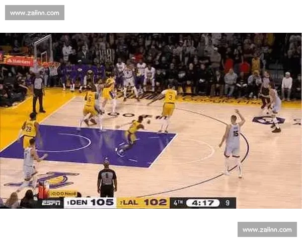 湖人对决掘金西决第四场全场录像回放精彩解析与关键瞬间盘点完整版